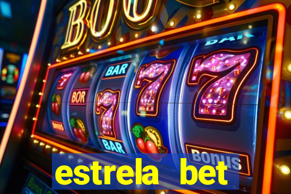 estrela bet horarios pagantes